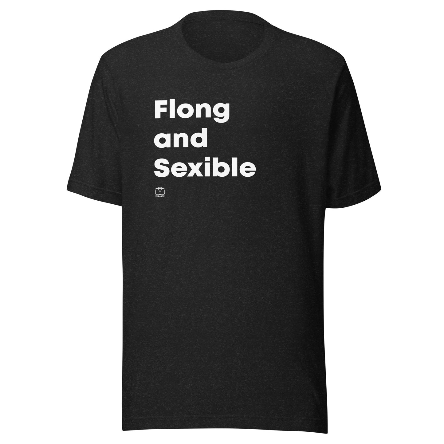 Flong & Sexible Unisex T-Shirt
