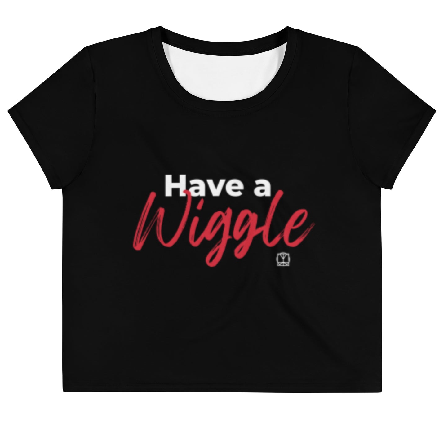 Have A Wiggle Crop T-Shirt