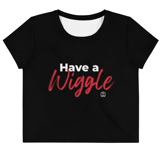 Have A Wiggle Crop T-Shirt