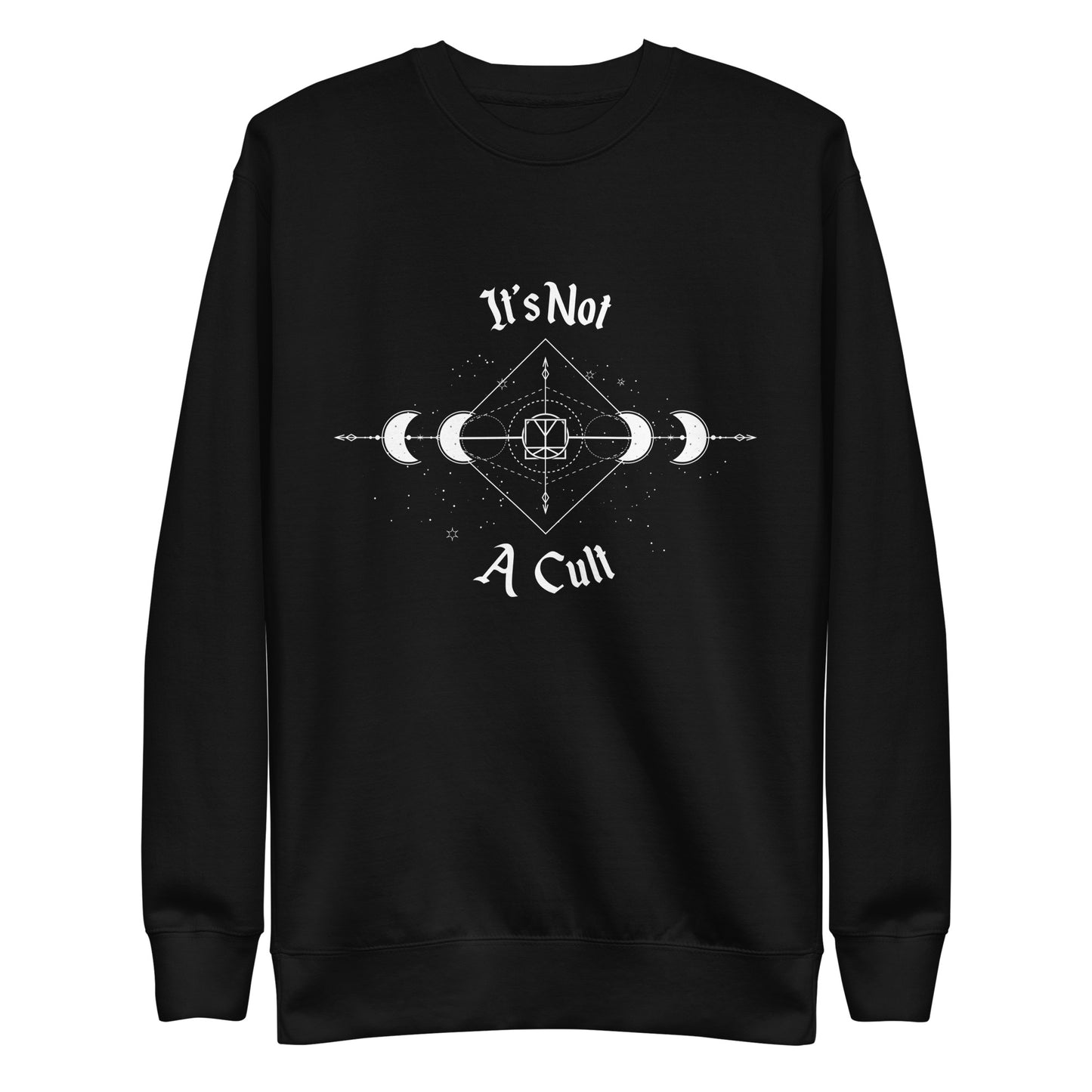 It's Not A Cult - Black Jumper